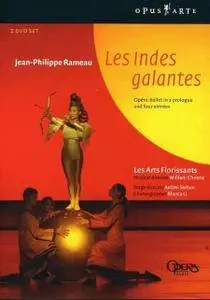 William Christie, Les Arts Florissants - Jean-Philippe Rameau: Les Indes Galantes (2005)