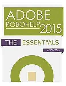 Adobe RoboHelp 2015: The Essentials