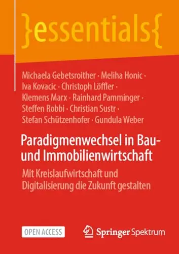 Paradigmenwechsel in Bau- und Immobilienwirtschaft