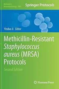 Methicillin-Resistant Staphylococcus Aureus (MRSA) Protocols