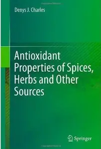 Antioxidant Properties of Spices, Herbs and Other Sources (repost)