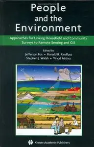 People and the Environment: Approaches for Linking Household and Community Surveys to Remote Sensing and GIS (Repost)