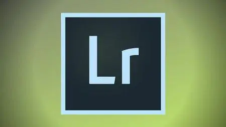 Adobe Lightroom CC And Classic - Fundamental Photo Editing