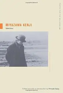 Miyazawa Kenji: Selections (Poets for the Millennium)