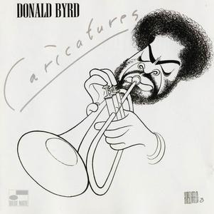 Donald Byrd - Caricatures (1976) [Reissue 2003] (Re-up)