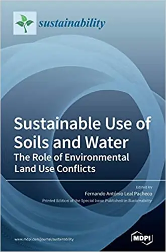 Sustainable Use of Soils and Water: The Role of Environmental Land Use Conflicts