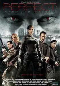 Perfect: Android Rising (2013)