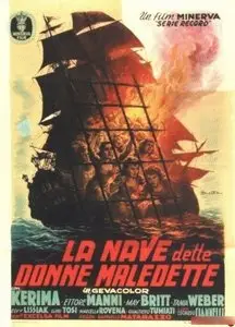 La nave delle donne maledette / The Ship of Condemned Women (1953)