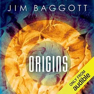 Origins: The Scientific Story of Creation [Audiobook] (Repost)