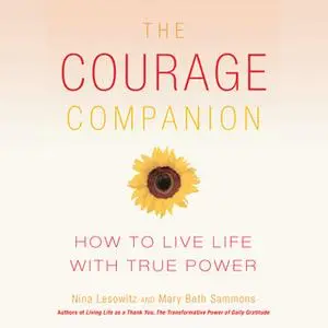 «The Courage Companion» by Nina Lesowitz,Mary Beth Sammons