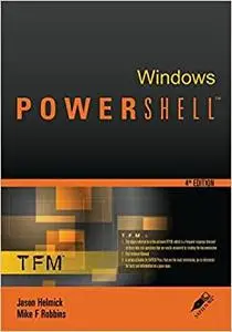 Windows PowerShell: TFM (Repost)