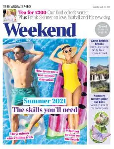 The Times Weekend - 24 July 2021