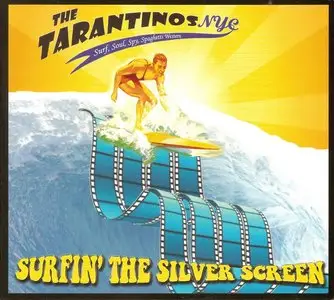TarantinosNYC - Surfin' The Silver Screen (2015)