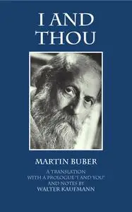 «I and Thou» by Martin Buber