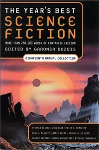 The Year's Best Science Fiction: Eighteenth Annual Collection (Audiobook)