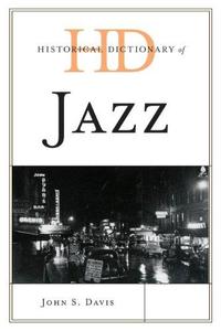 Historical Dictionary of Jazz (Repost)