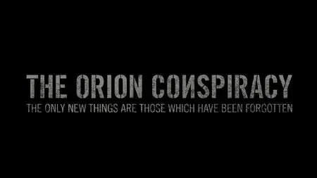The Orion Conspiracy (2008) HDTVRip