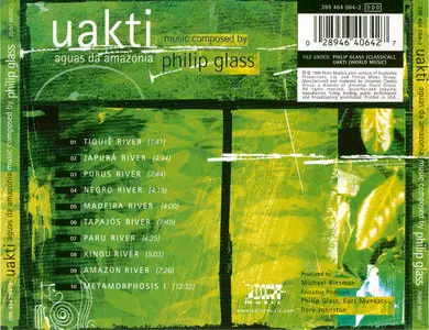 Philip Glass - UAKTI - Aguas da Amazonia (1999)