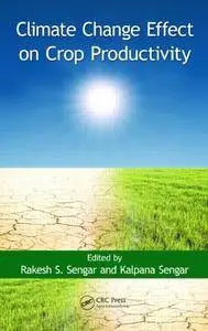Climate Change Effect on Crop Productivity (Repost)