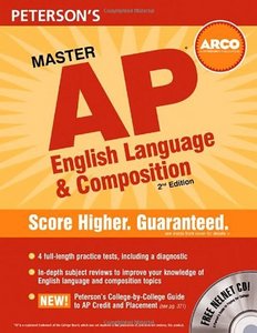 Master AP English Language & Composition: Everything You Need to Get AP* Credit and a Head Start on College