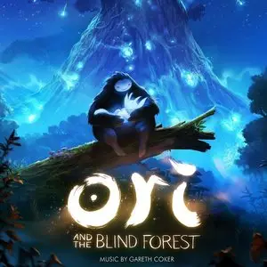 Gareth Coker - Ori and The Blind Forest (OST) (2015)