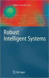 Robust Intelligent Systems (Repost)