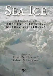 Sea ice: an introduction to its physics, chemistry, biology, and geology