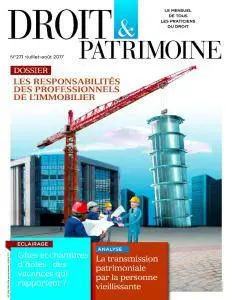 Droit & Patrimoine - Juillet-Août 2017