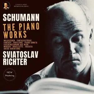 Sviatoslav Richter - Schumann: The Piano Works (Remastered) (2024) [Official Digital Download 24/96]