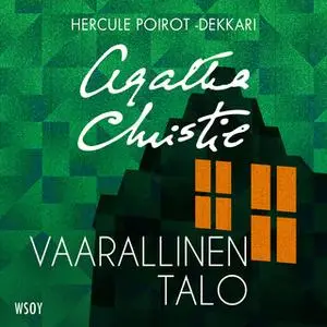 «Vaarallinen talo» by Agatha Christie