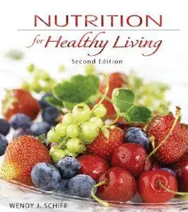 Nutrition for Healthy Living  [Repost]