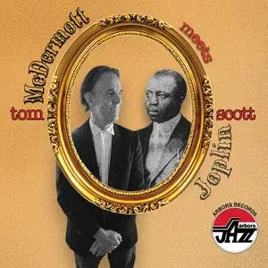 Tom McDermott - Tom McDermott Meets Scott Joplin (2018)