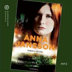 «Sokea hetki» by Anna Jansson