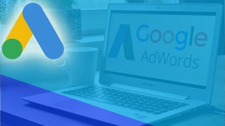 Google Ads (Adwords) Training Course For Beginners (2020)