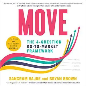 Move: The 4-Question Go-to-Market Framework [Audiobook]