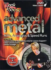 The Rock House Method - Advanced Metal - Riffs, Arpeggios & Speed Runs