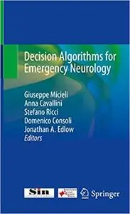 Decision Algorithms for Emergency Neurology