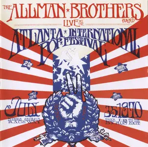 The Allman Brothers Band - Live at the Atlanta International Pop Festival (1970)