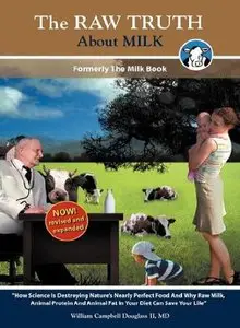 The Truth About Raw Milk