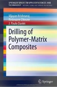 Drilling of Polymer-Matrix Composites [Repost]