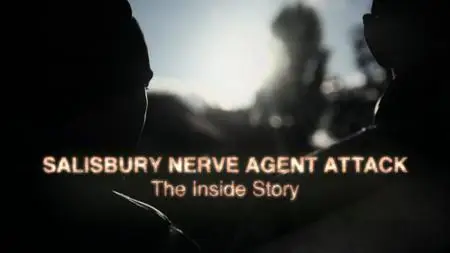 BBC Panorama - Salisbury Nerve Agent Attack: The Inside Story (2018)