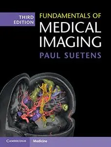 Fundamentals of Medical Imaging (3rd Edition)