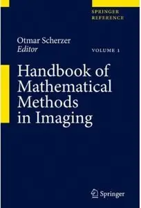 Handbook of Mathematical Methods in Imaging (repost)