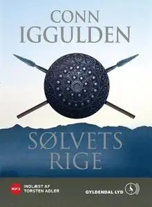 «Sølvets rige: Djengis Khan - Historiens største erobrer - Bind 4» by Conn Iggulden