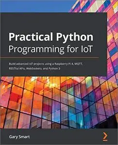 Practical Python Programming for IoT [Repost]