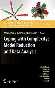 Coping with Complexity: Model Reduction and Data Analysis