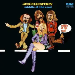 Middle Of The Road - Acceleration (1972/2021)