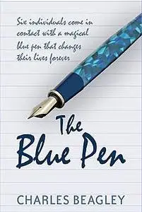 «The Blue Pen» by Charles Beagley