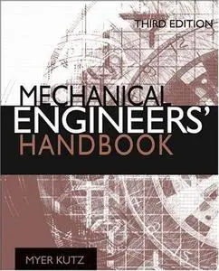 Mechanical Engineers' Handbook, Four Volume Set