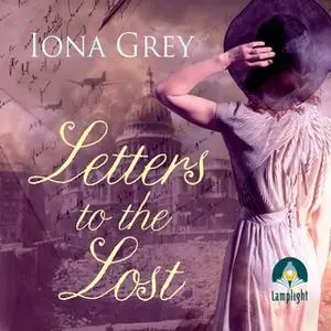 «Letters to the Lost» by Iona Grey